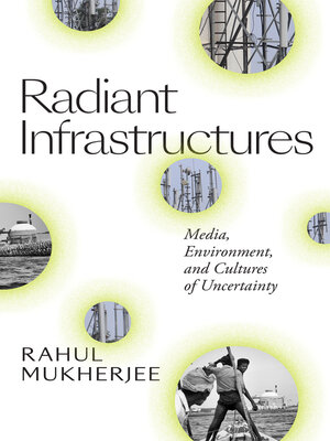 cover image of Radiant Infrastructures